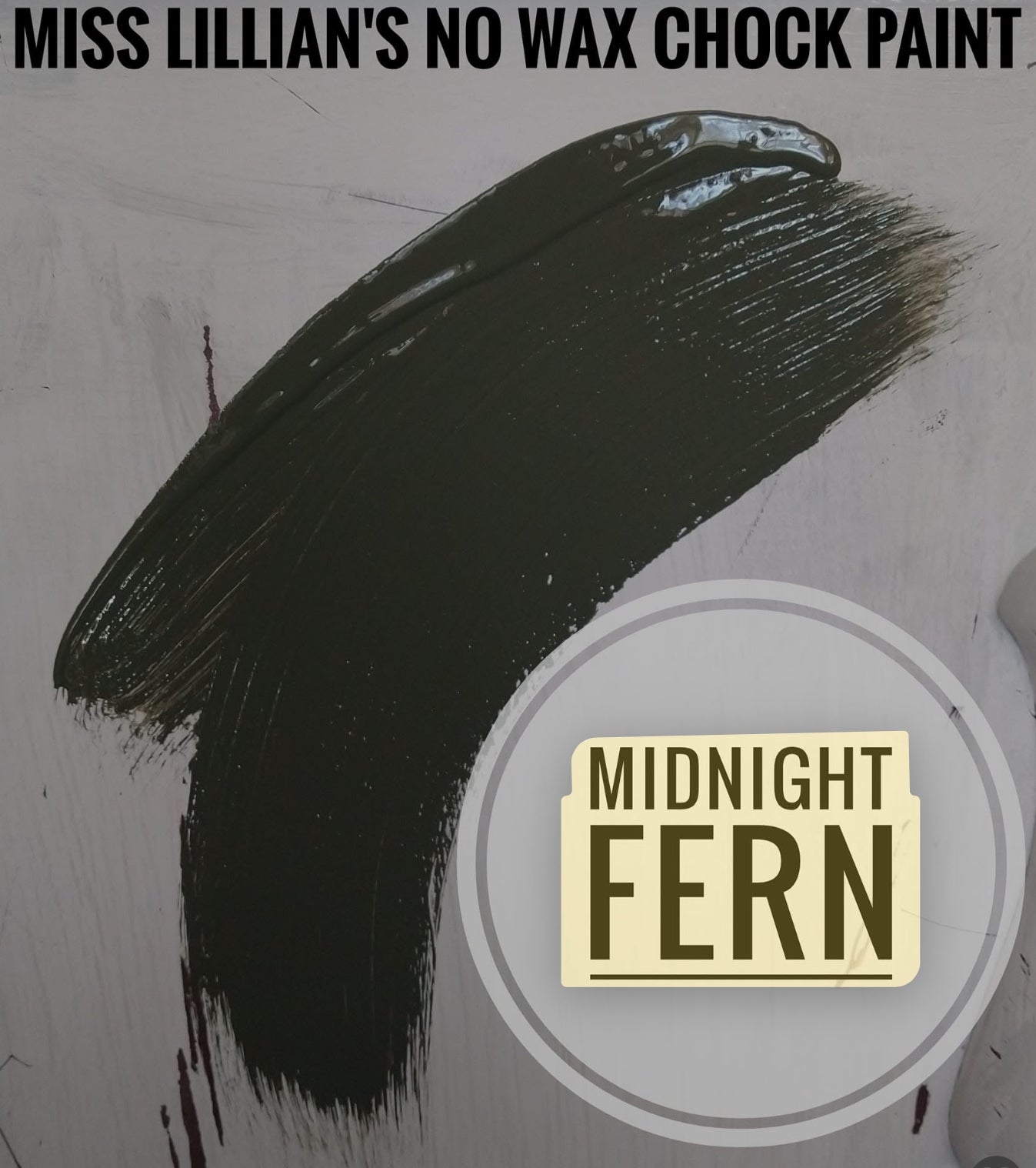 Miss Lillian's NO WAX Chock Paint - Midnight Fern